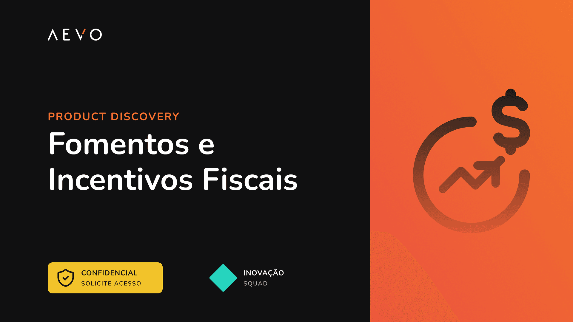 Capa do Product Discovery Fomentos e Incentivos Fiscais