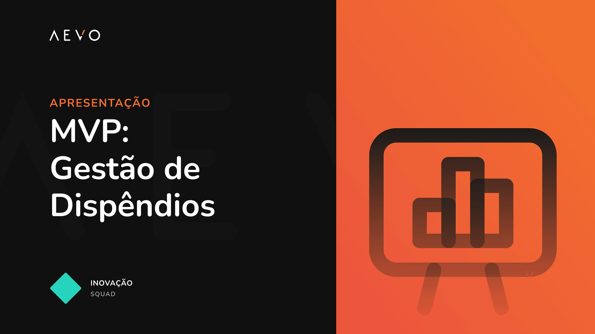 Capa da apresentação MVP Gestão de Dispêndios